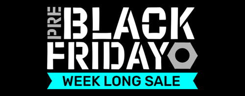 Pre-Black Friday Week Long Sale